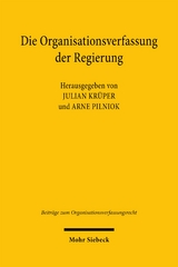 Die Organisationsverfassung der Regierung - 