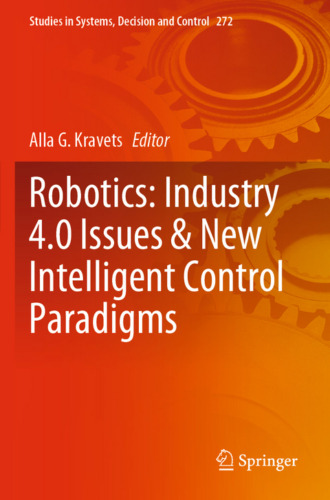 Robotics: Industry 4.0 Issues & New Intelligent Control Paradigms - 