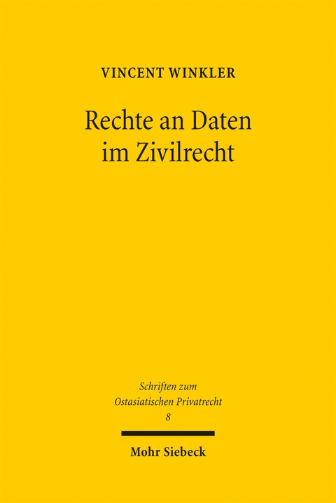 Rechte an Daten im Zivilrecht - Vincent Winkler