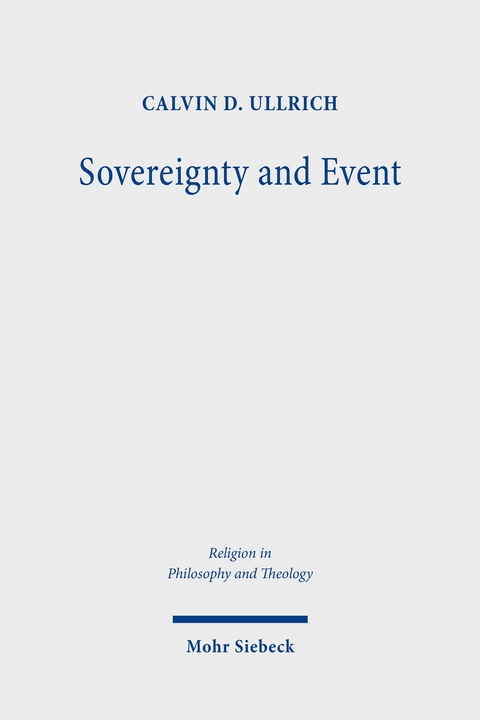 Sovereignty and Event - Calvin D. Ullrich