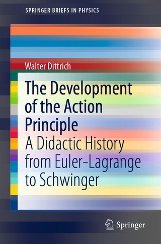 The Development of the Action Principle