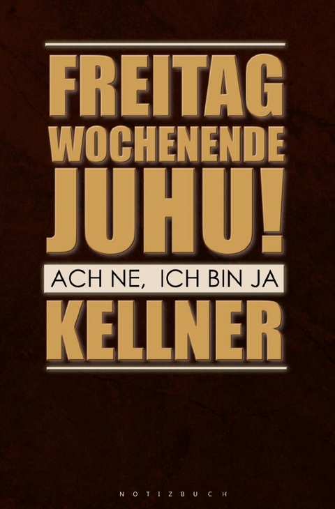 Notizbuch f&uuml;r Kellner - Magdalena Paul