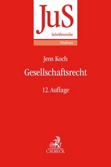 Gesellschaftsrecht - Uwe H&uuml;ffer, Jens Koch