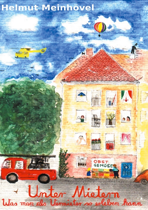 Unter Mietern - Helmut Meinh&ouml;vel