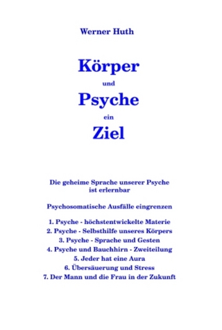 Körper und Psyche ein Ziel