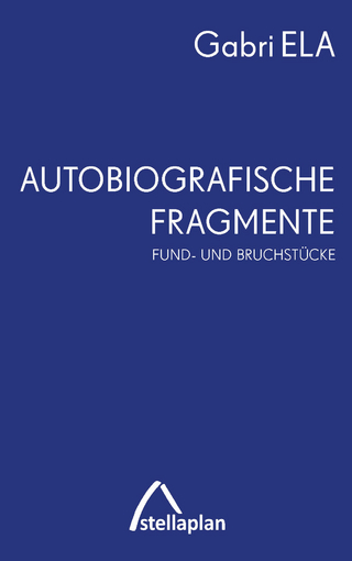 Autobiografische Fragmente
