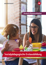 Deutsch/Kommunikation - Sozialpädagogische Erstausbildung - Seedorf, Karla; Langenmayr, Margret