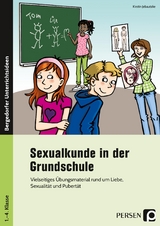 Sexualkunde in der Grundschule - Kirstin Jebautzke