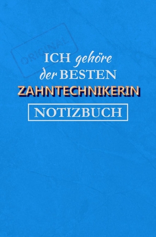 Notizbuch für eine Zahntechnikerin