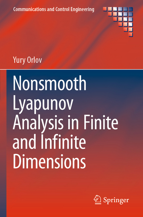 Nonsmooth Lyapunov Analysis in Finite and Infinite Dimensions - Yury Orlov