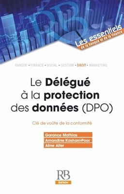 DELEGUE A LA PROTECTION DES DONNEES -LE-