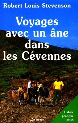 Voyages Avec un Ane Dans les Cevennes