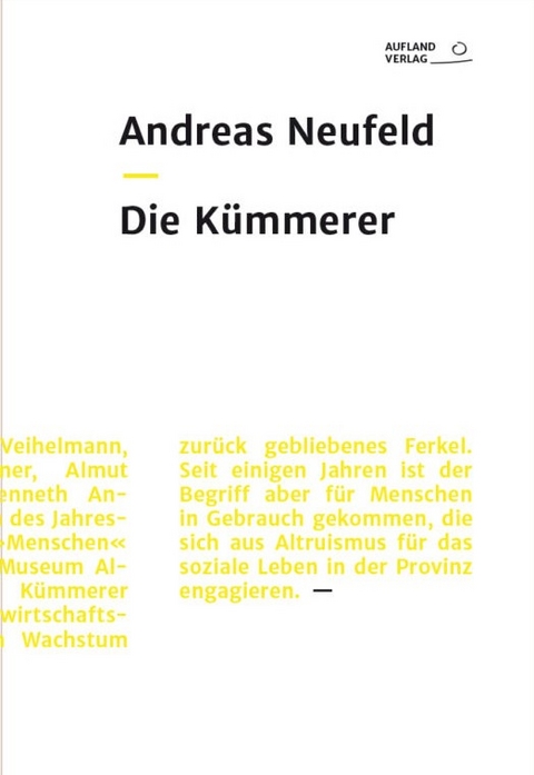 Die K&uuml;mmerer - Neufeld Andreas