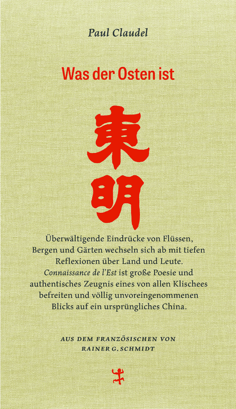 Was der Osten ist - Paul Claudel
