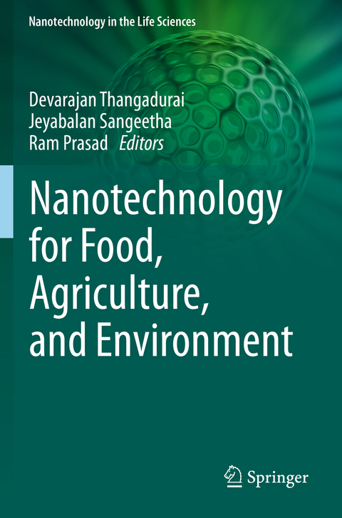 Nanotechnology for Food, Agriculture, and Environment - 