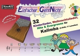 Einfacher!-Geht-Nicht: 32 Kinderlieder, Weihnachtslieder, Hits & Evergreens f&uuml;r Kalimba (C-DUR, 17 Lamellen) mit CD - Martin Leuchtner, Bruno Waizmann