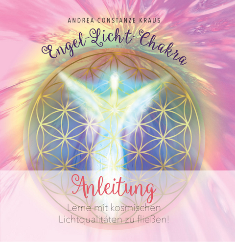 Engel-Licht-Chakra - Andrea Kraus  Constanze