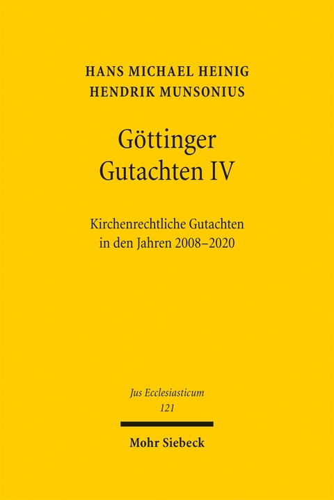 G&ouml;ttinger Gutachten IV - Hans Michael Heinig, Hendrik Munsonius