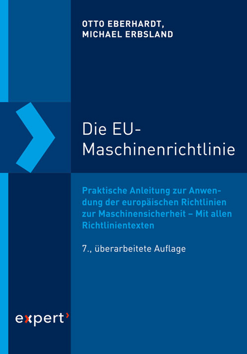 Die EU-Maschinenrichtlinie - Otto Eberhardt, Michael Erbsland
