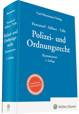 Polizei- und Ordnungsrecht - Adrian Pewestorf, Sebastian S&ouml;llner, Oliver T&ouml;lle