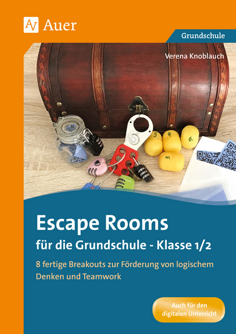 Escape Rooms f&uuml;r die Grundschule - Klasse 1/2 - Verena Knoblauch