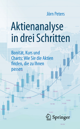 Aktienanalyse in drei Schritten - J&ouml;rn Peters