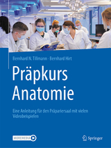 Pr&auml;pkurs Anatomie - Bernhard N. Tillmann, Bernhard Hirt