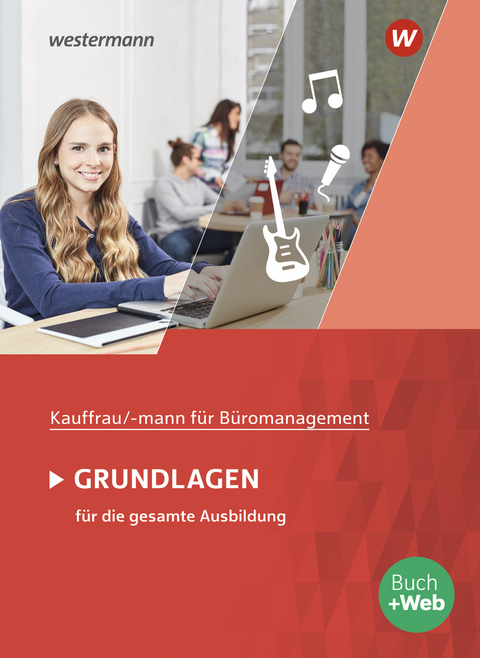 Kaufmann/Kauffrau f&uuml;r B&uuml;romanagement - Denise Aigner, Matthias Winkler, Monique Pohontsch, Marcel Lange, G&uuml;nter Hellmers, Sabine Holtmann, Ursula Wathling