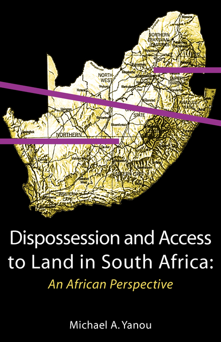Dispossession and Access to Land in Sout - Akomaye Yanou