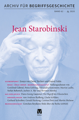 Archiv f&uuml;r Begriffsgeschichte. Band 62: Jean Starobinski - 