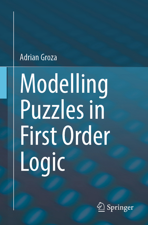 Modelling Puzzles in First Order Logic - Adrian Groza