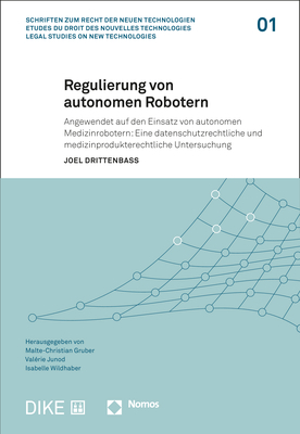 Regulierung von autonomen Robotern - Joel Drittenbass