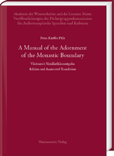 A Manual of the Adornment of the Monastic Boundary - Petra Kieffer-P&uuml;lz