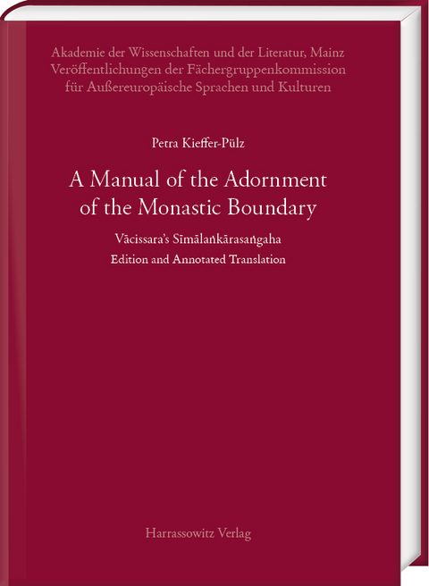 A Manual of the Adornment of the Monastic Boundary - Petra Kieffer-P&uuml;lz