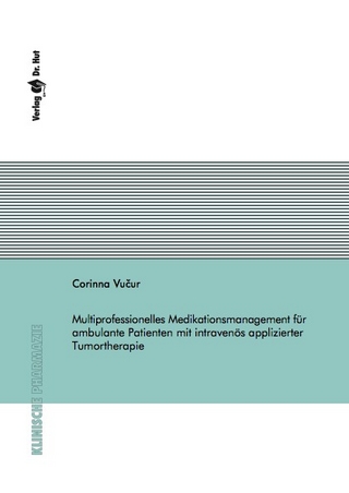 Multiprofessionelles Medikationsmanagement für ambulante Patienten mit intravenös applizierter Tumortherapie