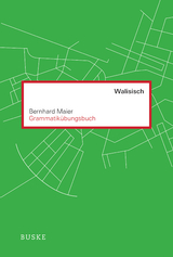 Grammatik&uuml;bungsbuch Walisisch - Bernhard Maier