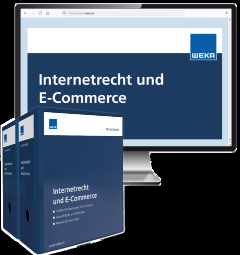 Internetrecht und E-Commerce - Markus LL.M. Mag. D&ouml;rfler, Graciela Dr. Faffelberger  Bakk. phil. LL.M., Alexander LL.M. Mag. Koukal, Matthias DI (FH) Dr. Pusch  LL.M., Christian Dr. Reiser