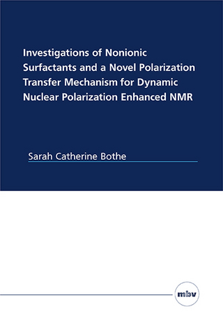 Investigations of Nonionic Surfactants and a Novel Polarization Transfer Mechanism for Dynamic Nuclear Polarization Enhanced NMR
