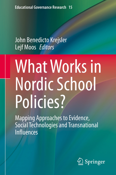 What Works in Nordic School Policies? - 