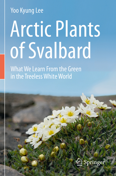 Arctic Plants of Svalbard - Yoo Kyung Lee