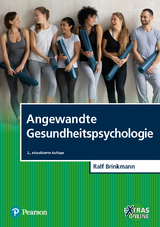 Angewandte Gesundheitspsychologie - Brinkmann, Ralf