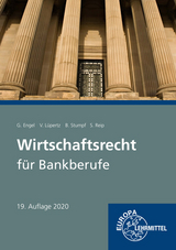 Wirtschaftsrecht für Bankberufe - Engel, Günter; Lüpertz, Viktor; Reip, Stefan; Stumpf, Björn