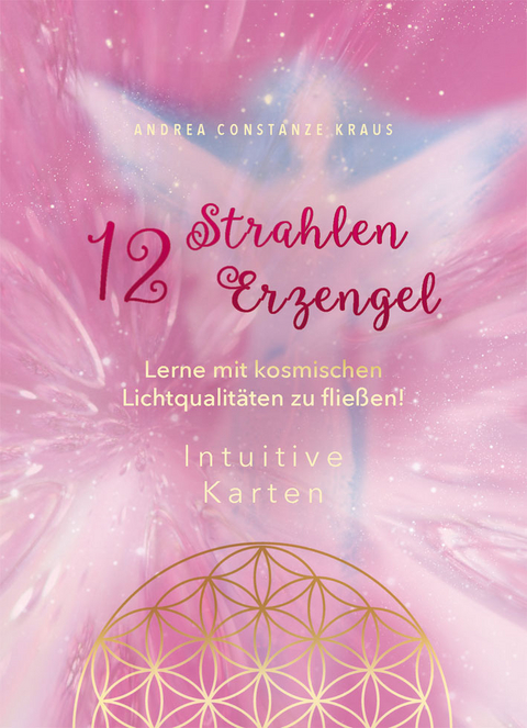 12 Strahlen / 12 Erzengel-Karten - Andrea Kraus  Constanze