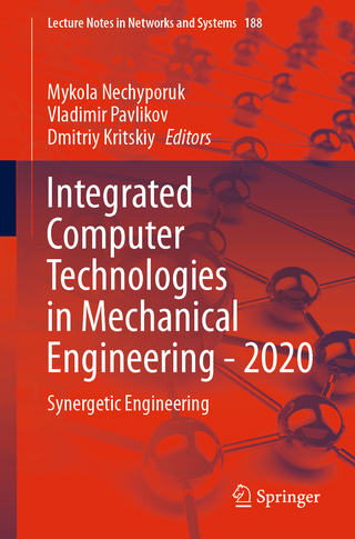 Integrated Computer Technologies in Mechanical Engineering - 2020