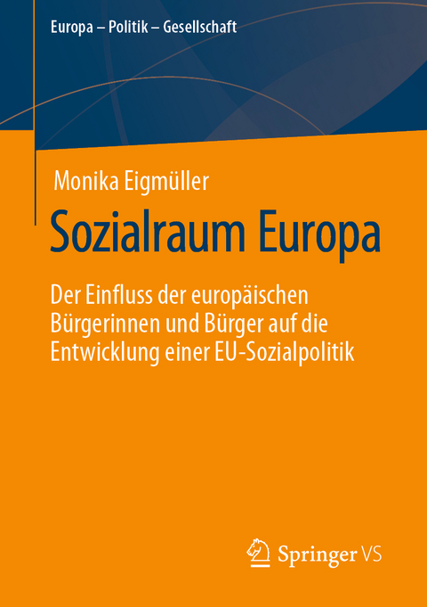 Sozialraum Europa - Monika Eigm&uuml;ller