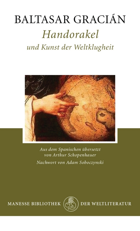 Handorakel und Kunst der Weltklugheit - Baltasar Graci&aacute;n