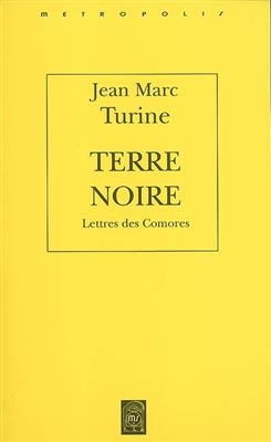 TERRE NOIRE LETTRES DES COMORES