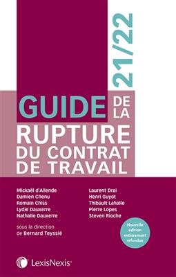 Guide de la rupture du contrat de travail : 2021-2022