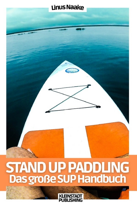 Stand Up Paddling - Linus Naake