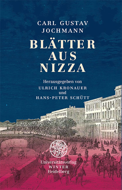 Bl&auml;tter aus Nizza - Carl Gustav Jochmann